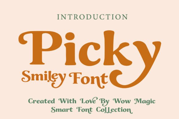 Evaluating Picky Smiley Font for Your Design Projects